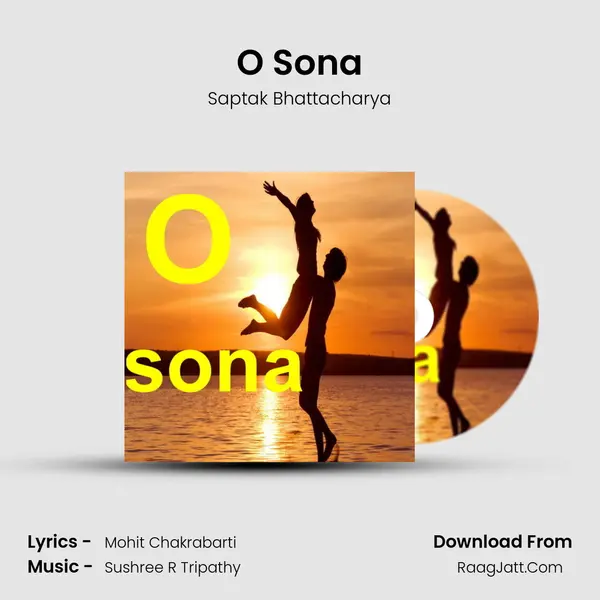 O Sona MP3 Song by Saptak Bhattacharya Cover