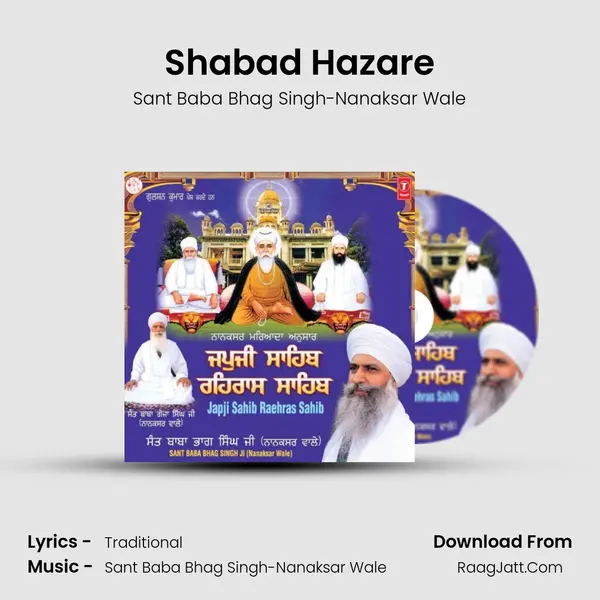 Shabad Hazare MP3 Song by Sant Baba Bhag Singh-Nanaksar Wale Cover