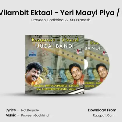 Bansuri - Vocal - Jugalbandi - Praveen Godkhindi