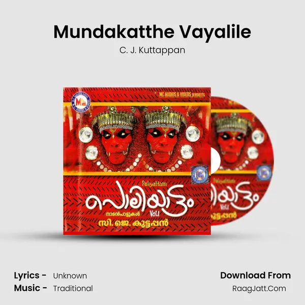 Mundakatthe Vayalile MP3 Song by C. J. Kuttappan Cover