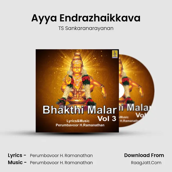 Ayya Endrazhaikkava MP3 Song by TS Sankaranarayanan Cover