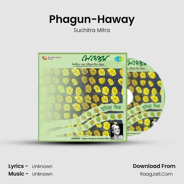 Phagun-Haway MP3 Song by Suchitra Mitra Cover