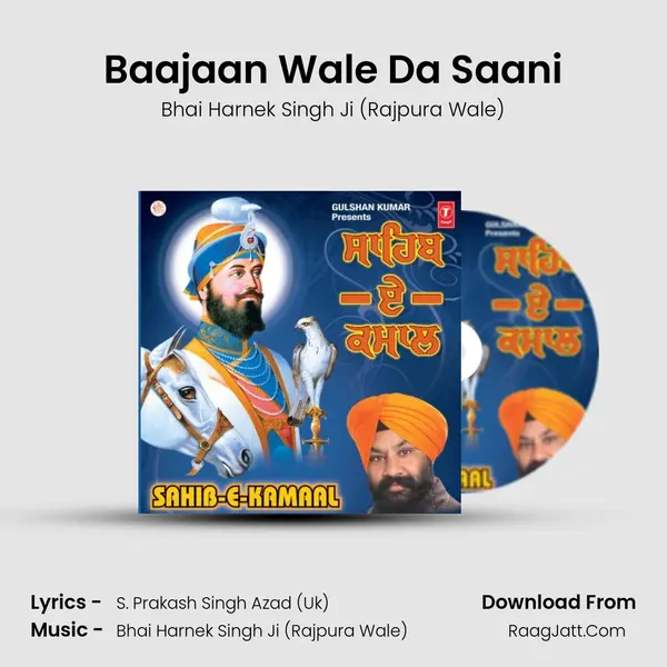 Baajaan Wale Da Saani MP3 Song by Bhai Harnek Singh Ji (Rajpura Wale) Cover