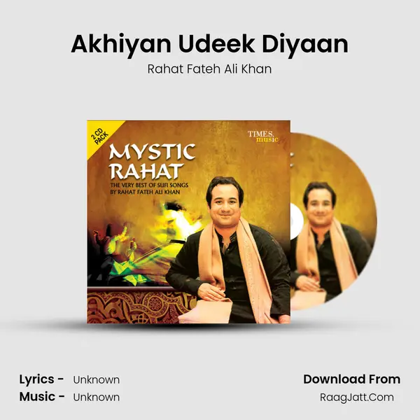 Akhiyan Udeek Diyaan MP3 Song by Rahat Fateh Ali Khan Cover
