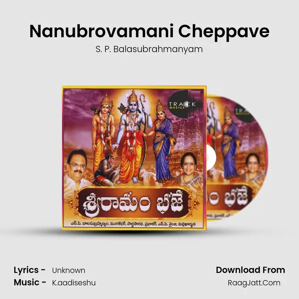Nanubrovamani Cheppave MP3 Song by S. P. Balasubrahmanyam Cover