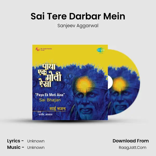 Sai Tere Darbar Mein MP3 Song by Sanjeev Aggarwal Cover