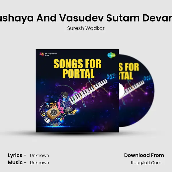 Om Namo Vasudevay Tatpurushaya And Vasudev Sutam Devam And Vasudevaya Krishnay - MP3 Song by Suresh Wadkar Cover