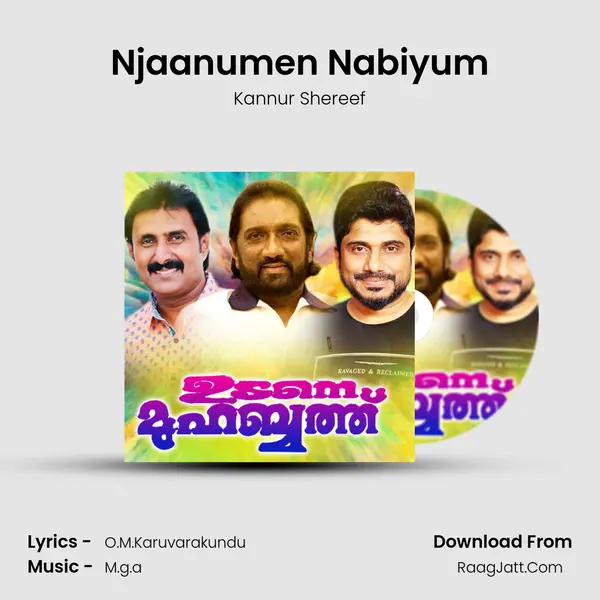Njaanumen Nabiyum MP3 Song by Kannur Shereef Cover