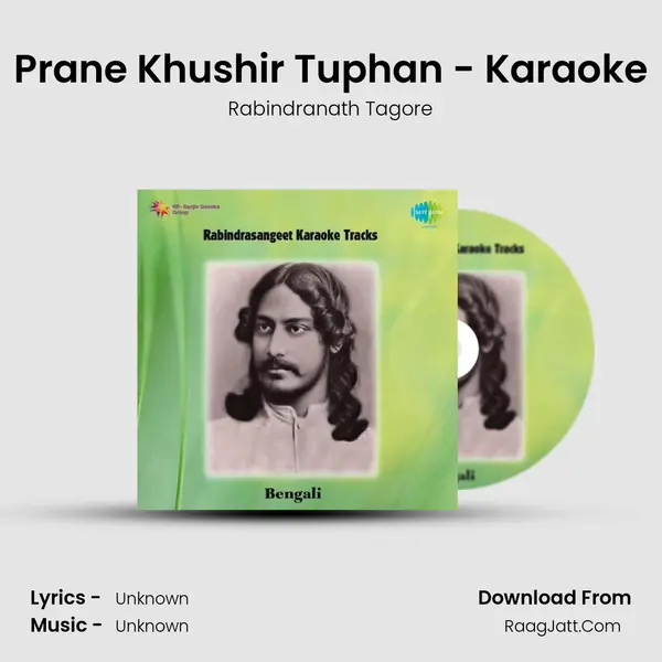 Prane Khushir Tuphan - Karaoke MP3 Song by Rabindranath Tagore Cover