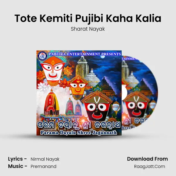 Tote Kemiti Pujibi Kaha Kalia MP3 Song by Sharat Nayak Cover