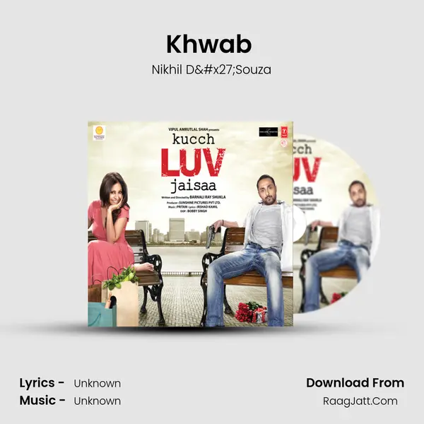 Khwab (Raghav'S Confession) MP3 Song by Nikhil D'Souza Cover
