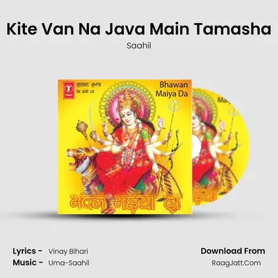 Kite Van Na Java Main Tamasha mp3 song