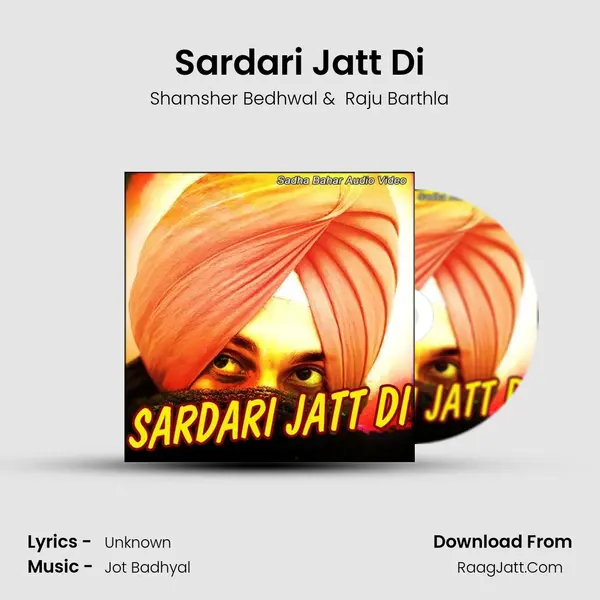 Sardari Jatt Di MP3 Song by Shamsher Bedhwal Cover