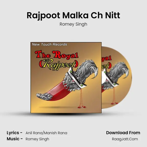 Rajpoot Malka Ch Nitt MP3 Song by Romey Singh Cover