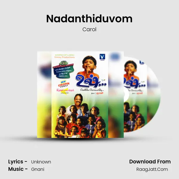 Nadanthiduvom MP3 Song by Carol Cover