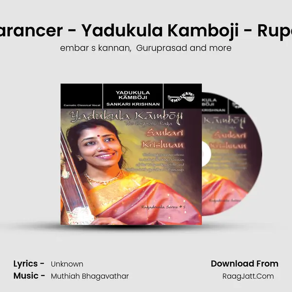 Sundarancer - Yadukula Kamboji - Rupakam MP3 Song by embar s kannan Cover