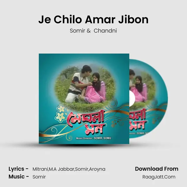 Je Chilo Amar Jibon MP3 Song by Somir Cover