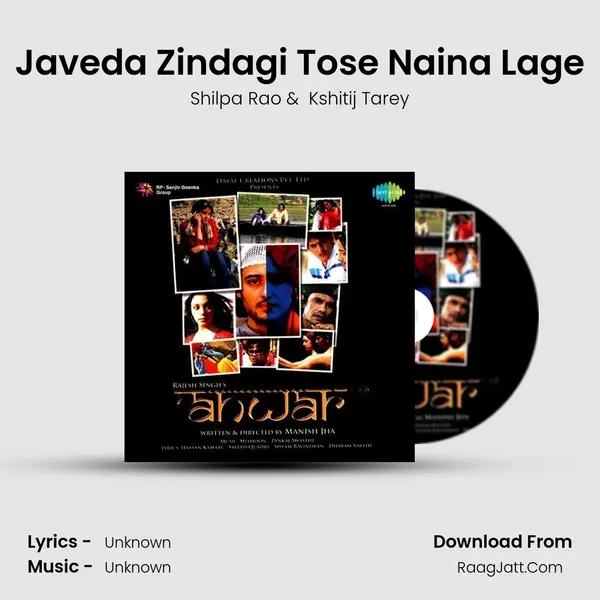 Javeda Zindagi Tose Naina Lage MP3 Song by Shilpa Rao Cover