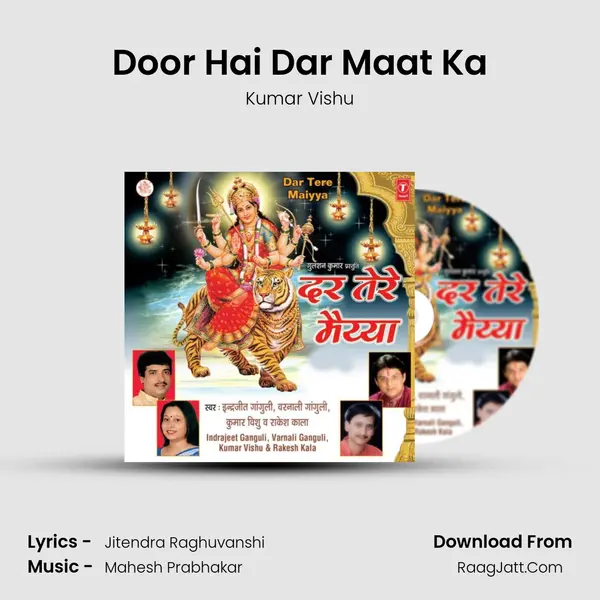 Door Hai Dar Maat Ka MP3 Song by Kumar Vishu Cover