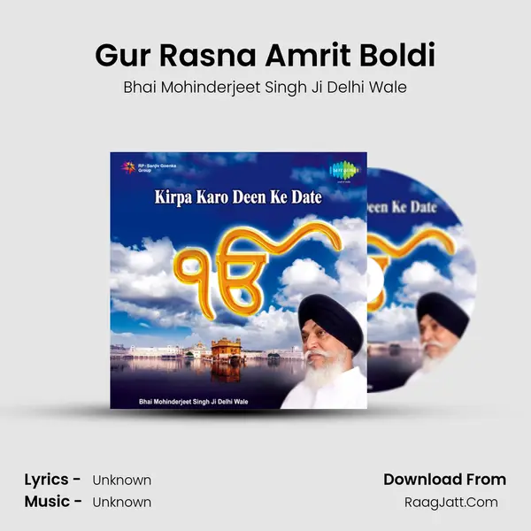 Gur Rasna Amrit Boldi MP3 Song by Bhai Mohinderjeet Singh Ji Delhi Wale Cover