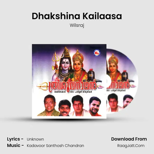 Dhakshina Kailaasa MP3 Song by Wilsraj Cover