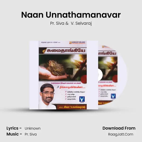 Naan Unnathamanavar MP3 Song by Pr. Siva Cover