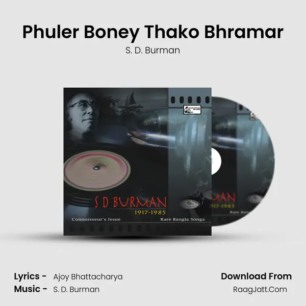 Phuler Boney Thako Bhramar MP3 Song by S. D. Burman Cover