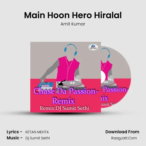 Main Hoon Hero Hiralal mp3 song
