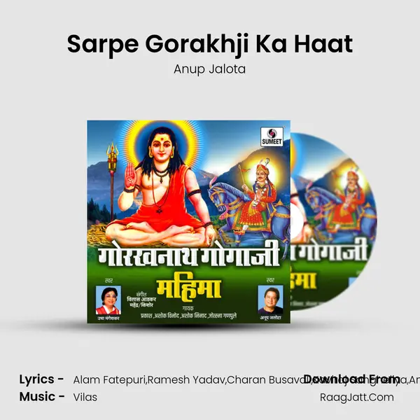 Sarpe Gorakhji Ka Haat MP3 Song by Anup Jalota Cover