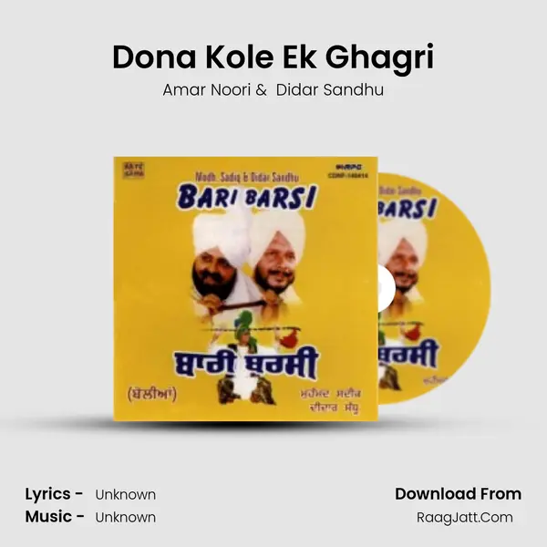 Dona Kole Ek Ghagri MP3 Song by Amar Noori Cover