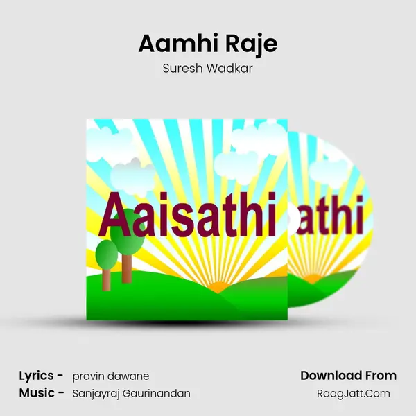 Aamhi Raje MP3 Song by Suresh Wadkar Cover