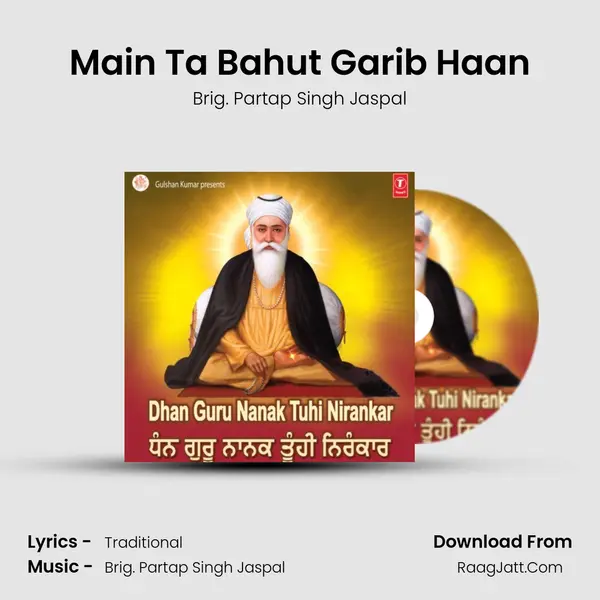 Main Ta Bahut Garib Haan MP3 Song by Brig. Partap Singh Jaspal Cover