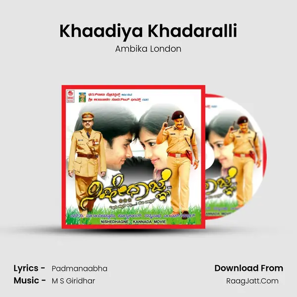 Khaadiya Khadaralli MP3 Song by Ambika London Cover
