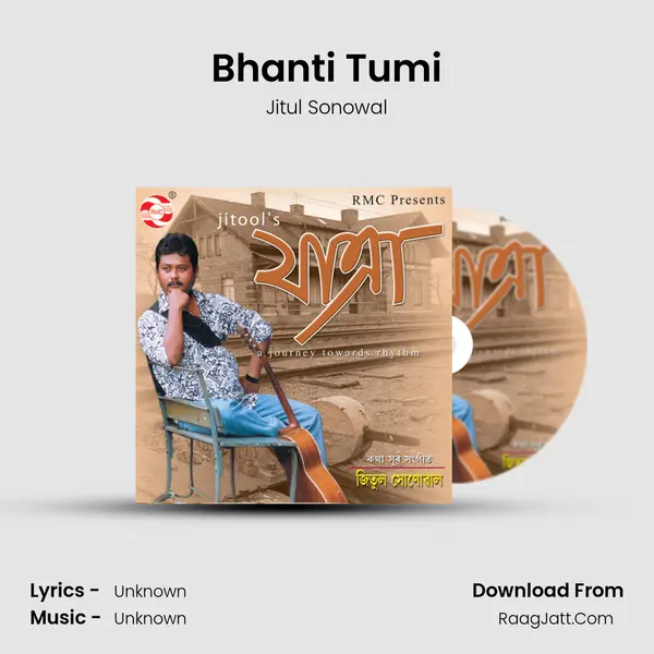 Bhanti Tumi MP3 Song by Jitul Sonowal Cover