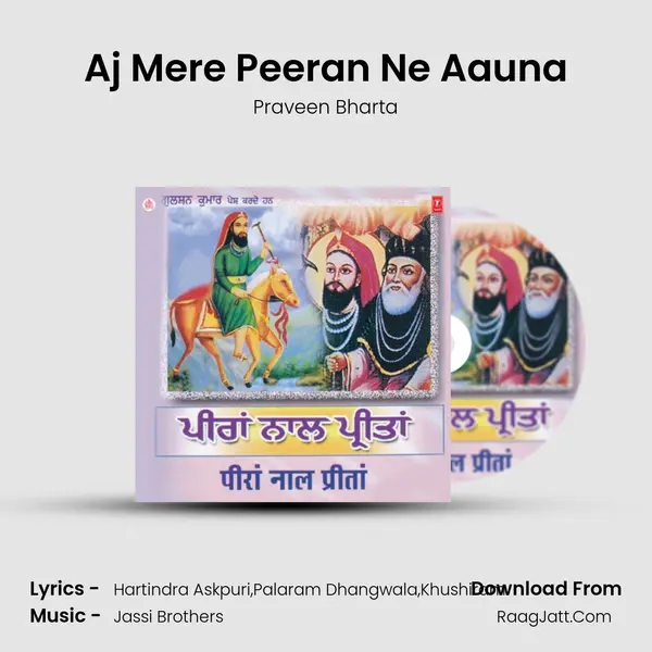 Aj Mere Peeran Ne Aauna MP3 Song by Praveen Bharta Cover
