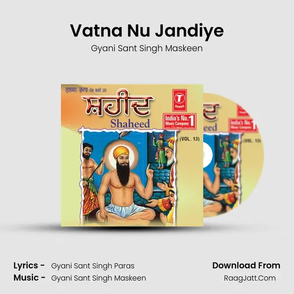 Vatna Nu Jandiye MP3 Song by Gyani Sant Singh Maskeen Cover