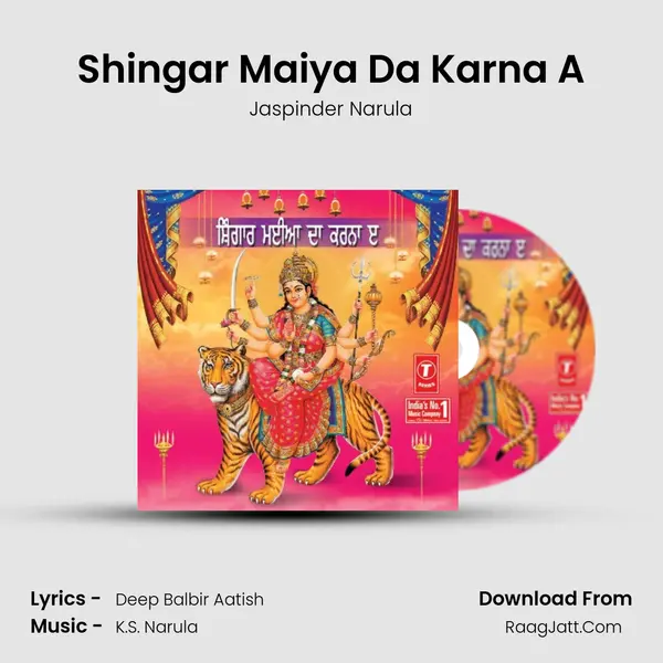 Shingar Maiya Da Karna A MP3 Song by Jaspinder Narula Cover