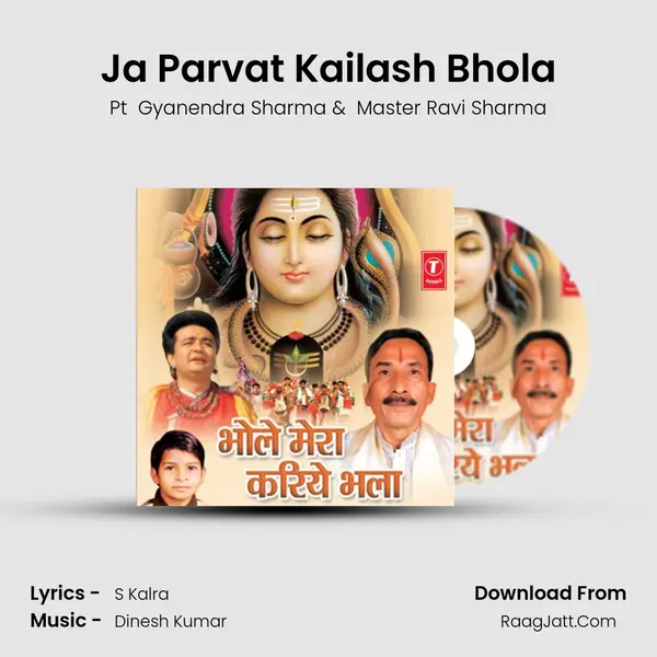 Ja Parvat Kailash Bhola MP3 Song by Pt  Gyanendra Sharma Cover