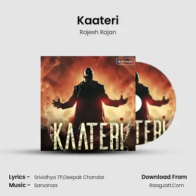 Kaateri MP3 Song by Rajesh Rajan Cover