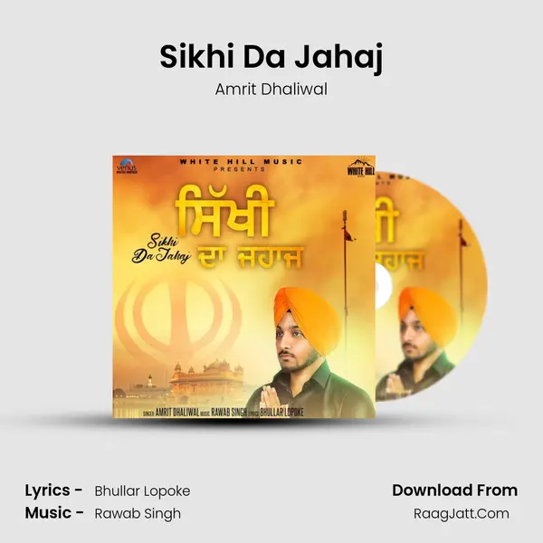 Sikhi Da Jahaj MP3 Song by Amrit Dhaliwal Cover