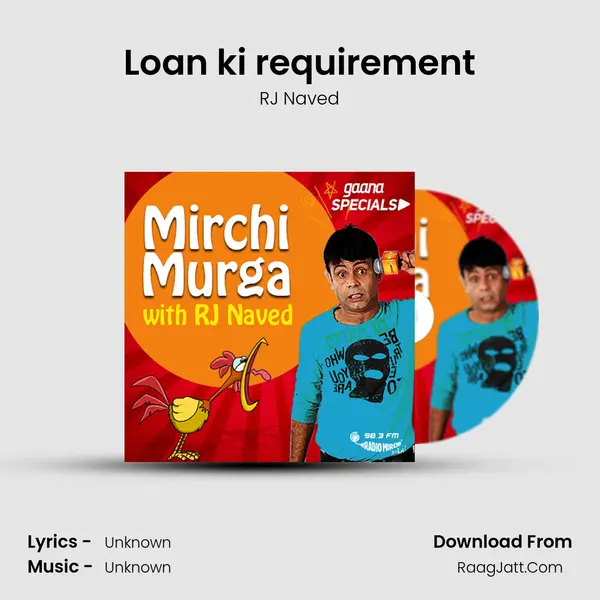 Loan ki requirement MP3 Song by RJ Naved Cover