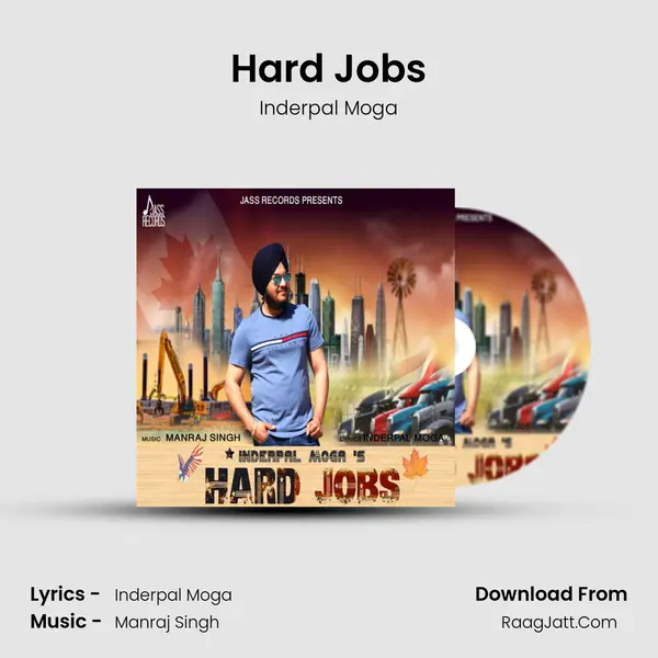 Hard Jobs MP3 Song by Inderpal Moga Cover