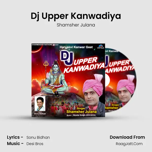 Dj Upper Kanwadiya - Shamsher Julana