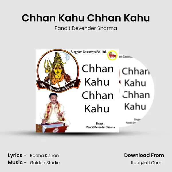Chhan Kahu Chhan Kahu - Pandit Devender Sharma