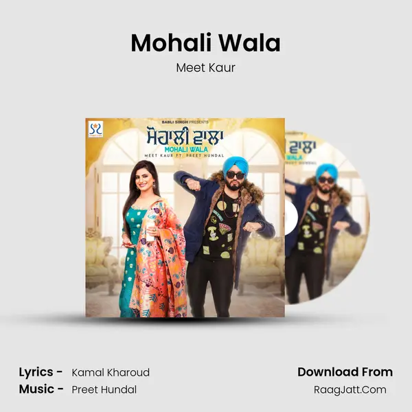 Mohali Wala MP3 Song by Meet Kaur Cover