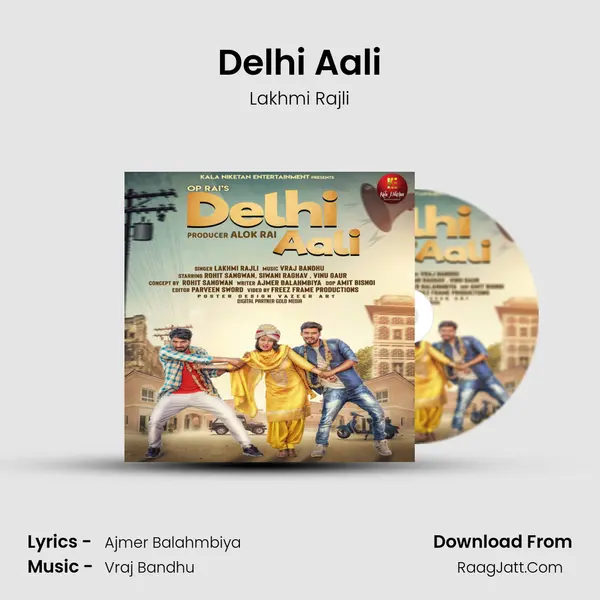 Delhi Aali - Lakhmi Rajli