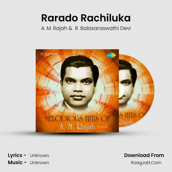 Rarado Rachiluka MP3 Song by A. M. Rajah Cover