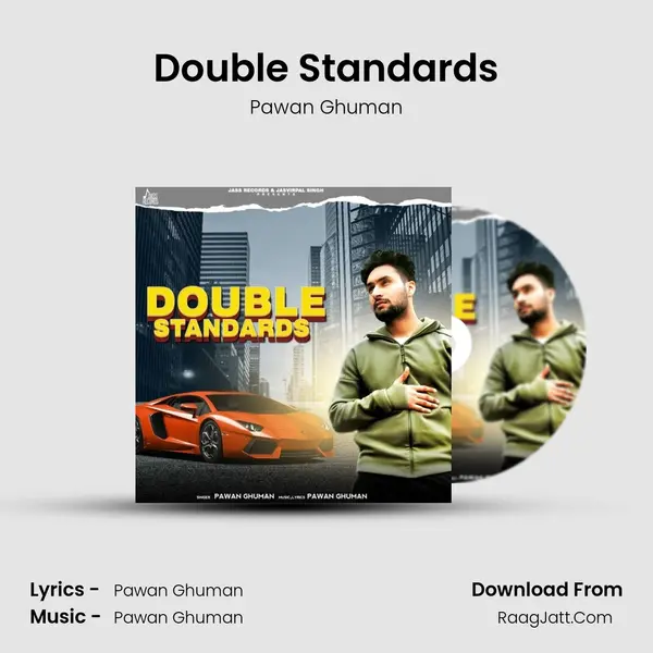 Double Standards - Pawan Ghuman
