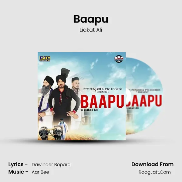 Baapu - Liakat Ali