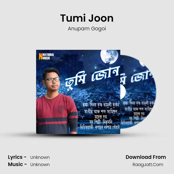 Tumi Joon - Single - Anupam Gogoi